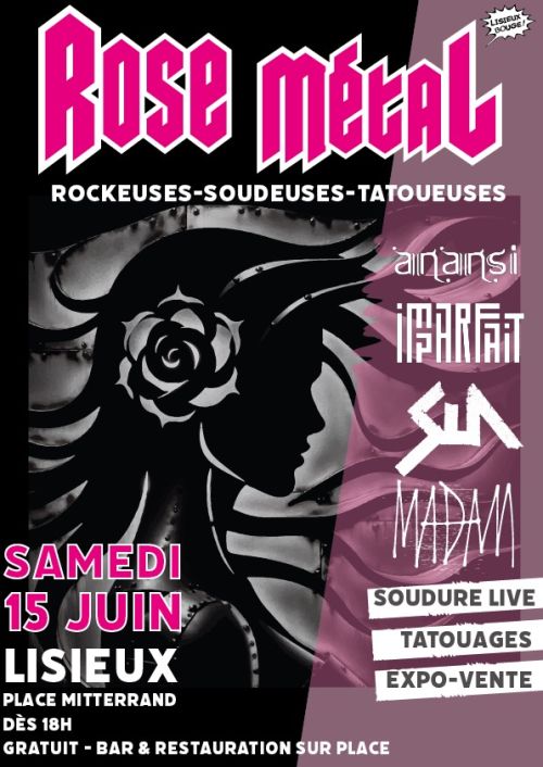 Affiche Rose Métal 2024 Lisieux avec Sun (brutal pop), Madam, Imparfait